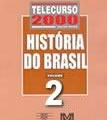 telecurso 2000 história do Brasil apostila 1